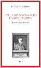 et-je-ne-portais-plus-d-autres-habits-rousseau-l-arménien