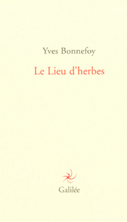 yves-bonnefoy-lieu-dherbes